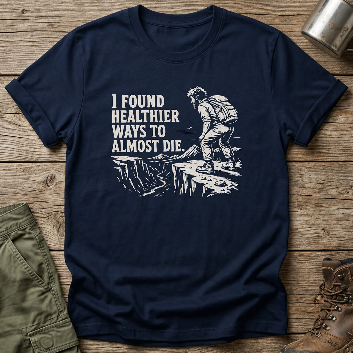 Healthier Ways T-Shirt - One Day Wry