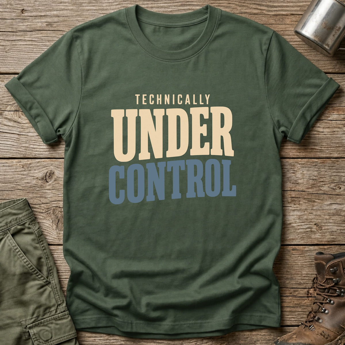 Technically Under Control T-Shirt - One Day Wry