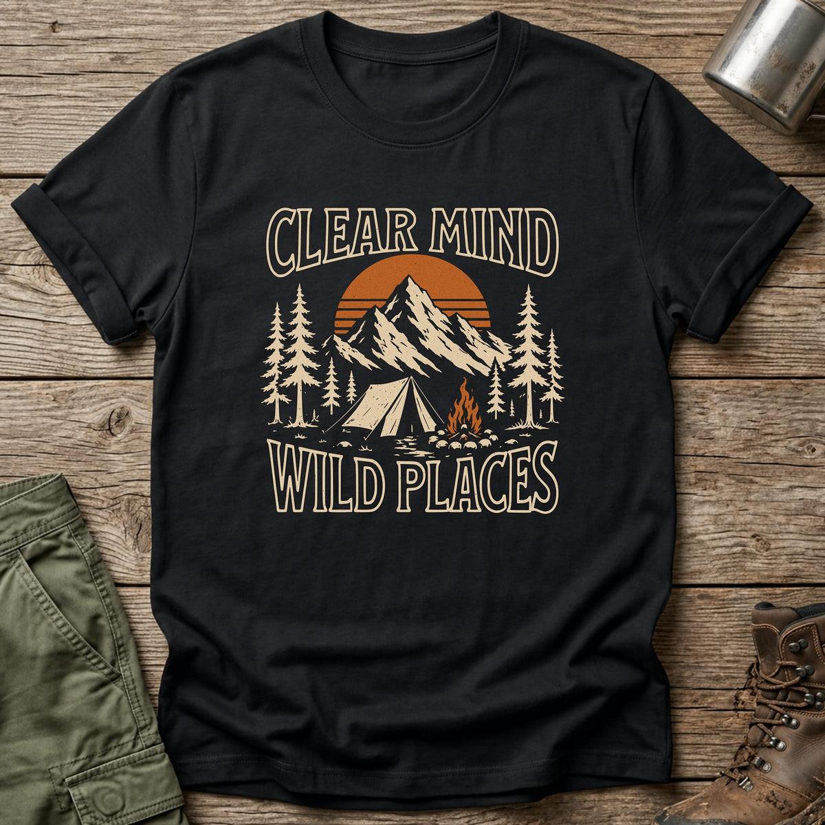 Clear Mind Wild Places T-Shirt - One Day Wry