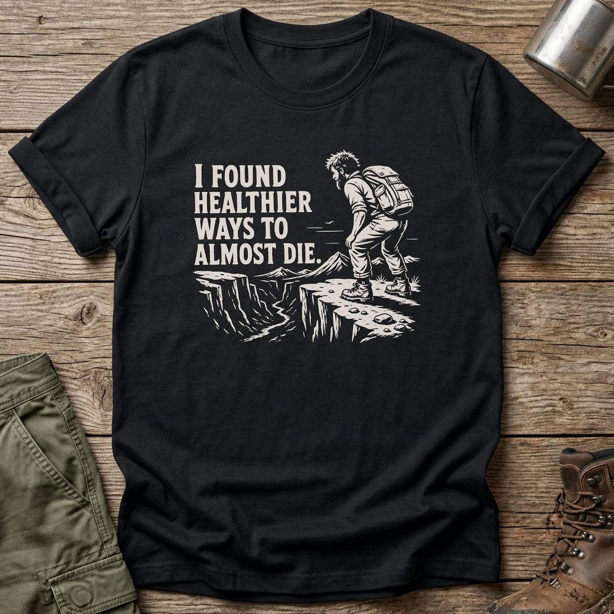 Healthier Ways T-Shirt - One Day Wry