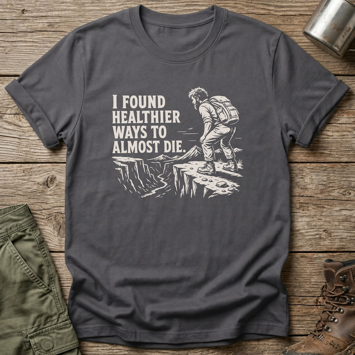 Healthier Ways T-Shirt - One Day Wry