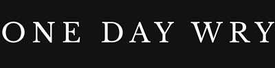 One Day Wry