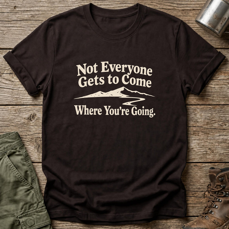 Not Everyone T-Shirt - One Day Wry