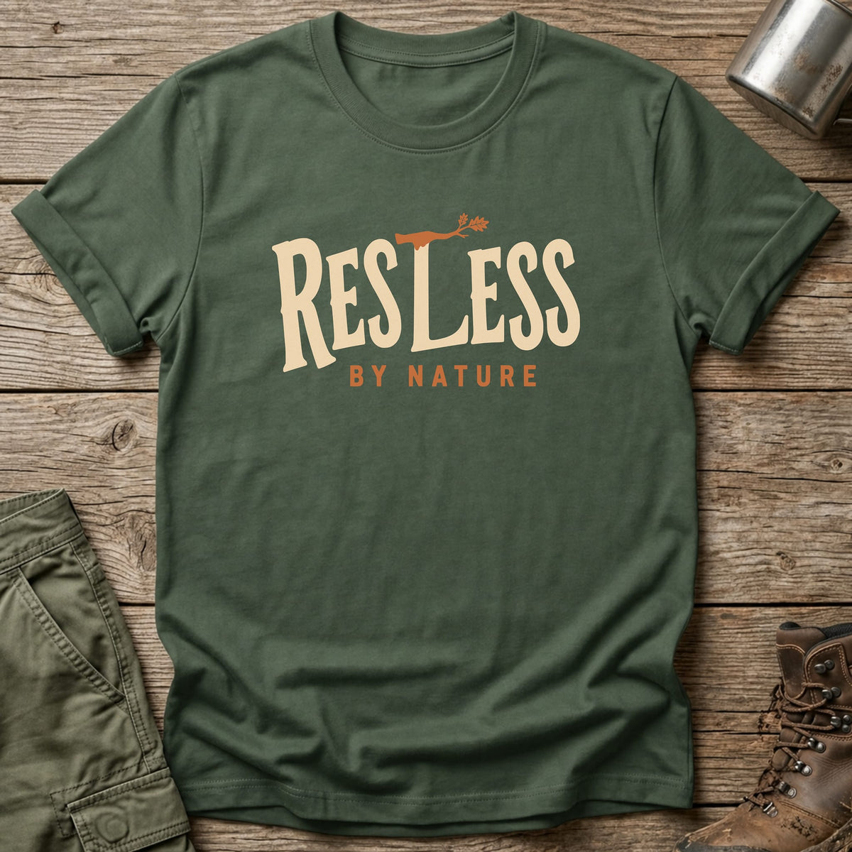 Restless By Nature T-Shirt - One Day Wry