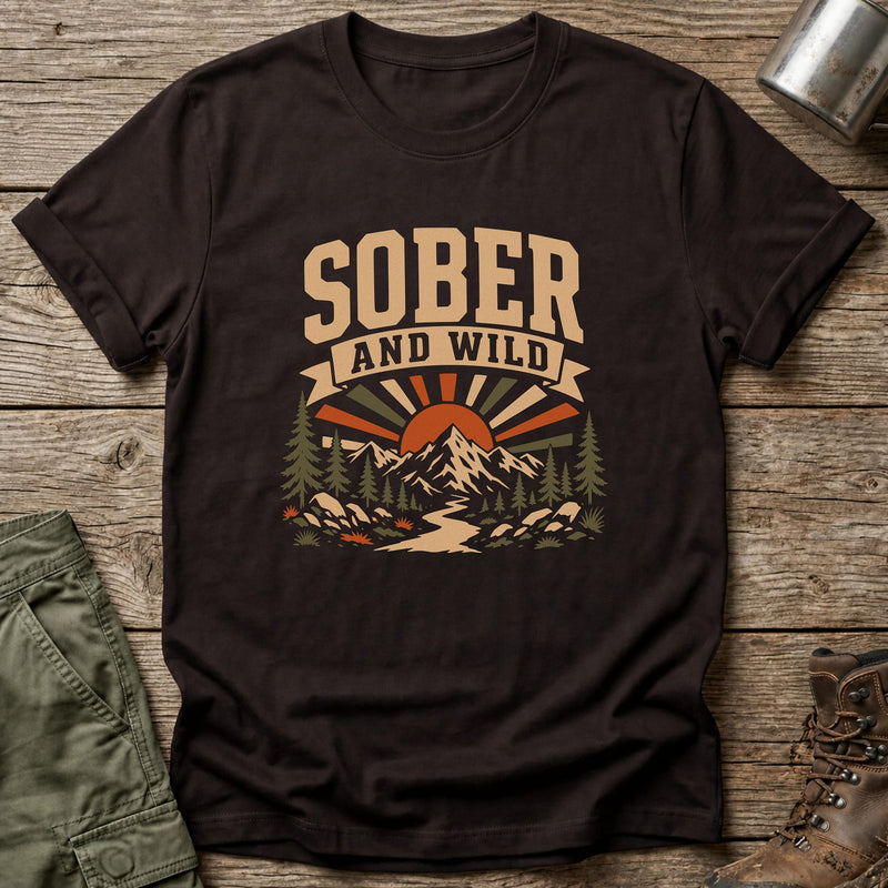 Sober and Wild T-Shirt - One Day Wry