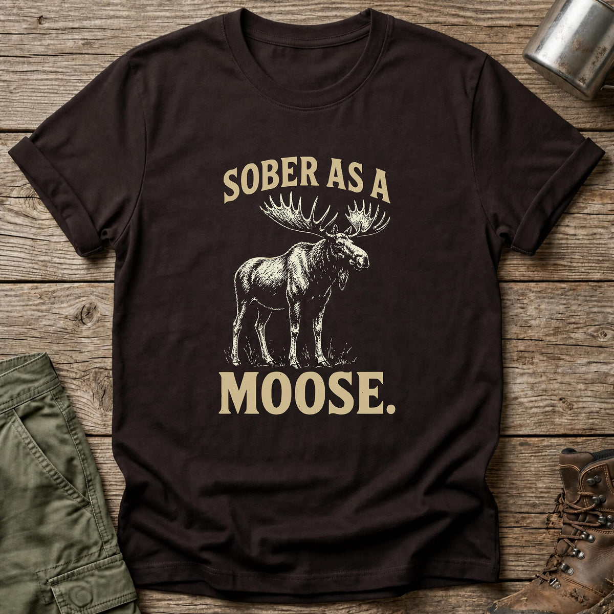 Sober Moose T-Shirt - One Day Wry