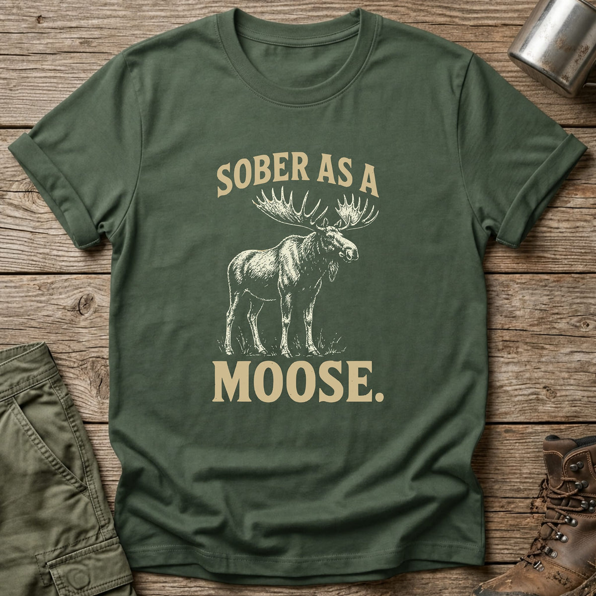 Sober Moose T-Shirt - One Day Wry