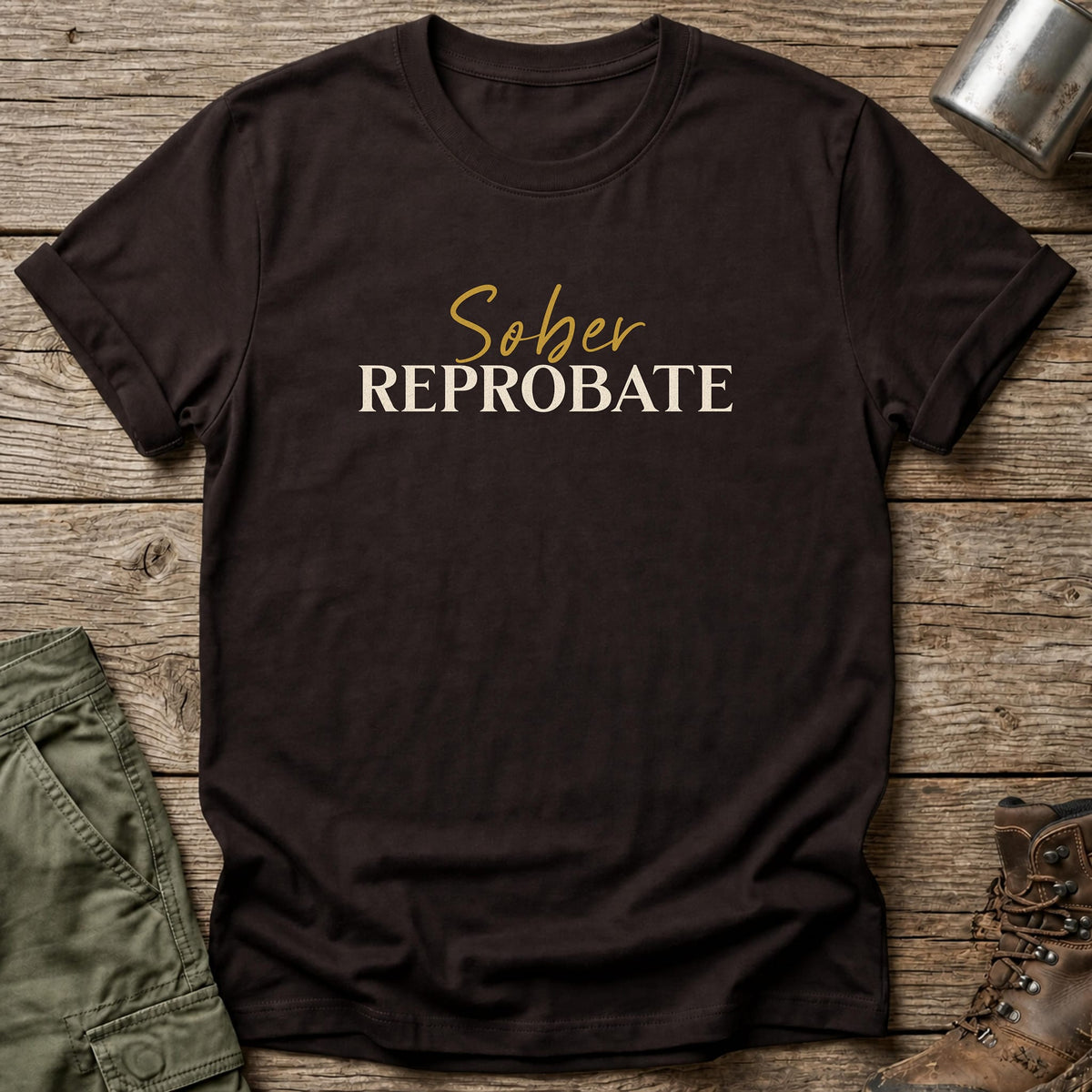 Sober Reprobate T-Shirt - One Day Wry