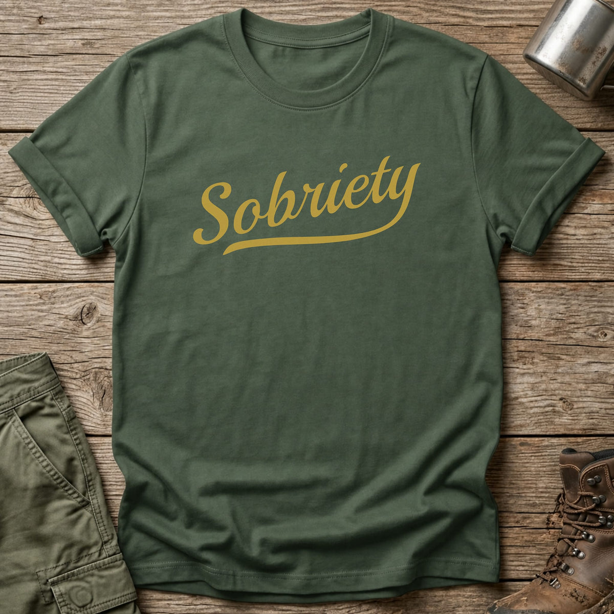 Sobriety T-Shirt - One Day Wry