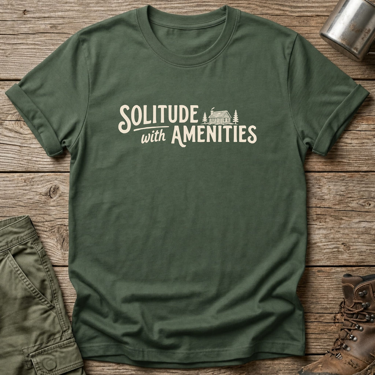 Solitude with Amenities T-Shirt - One Day Wry