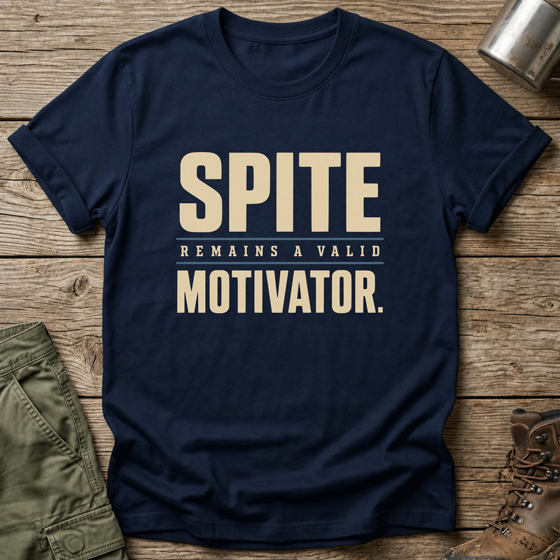 Spite Valid Motivator T-Shirt - One Day Wry