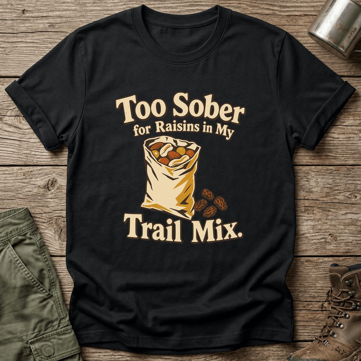 Trail Mix T-Shirt - One Day Wry